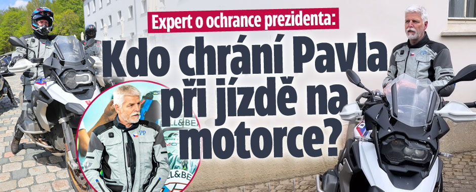 Expert o ochrance prezidenta: Kdo Pavla chrání na motorce? 